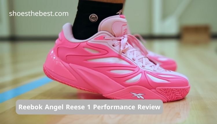 Reebok Angel Reese 1 Performance Review