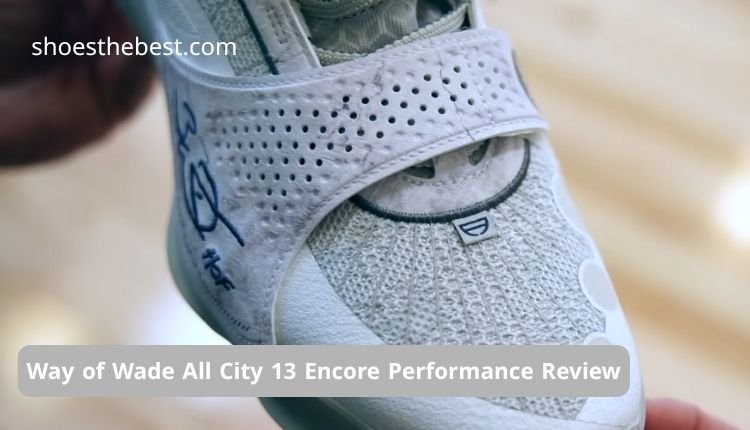 Way of Wade All City 13 Encore Performance Review